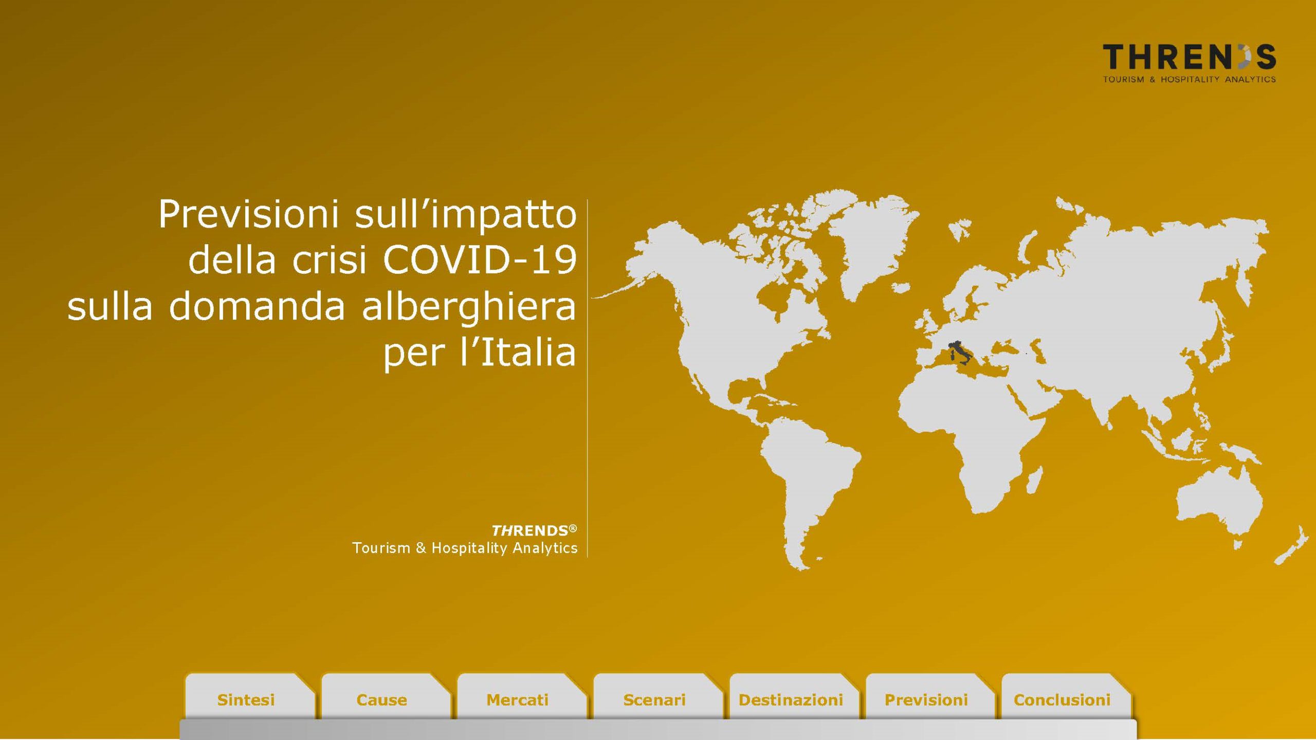 L’impatto della crisi Covid-19 sulla domanda alberghiera per l’Italia sarà pesante