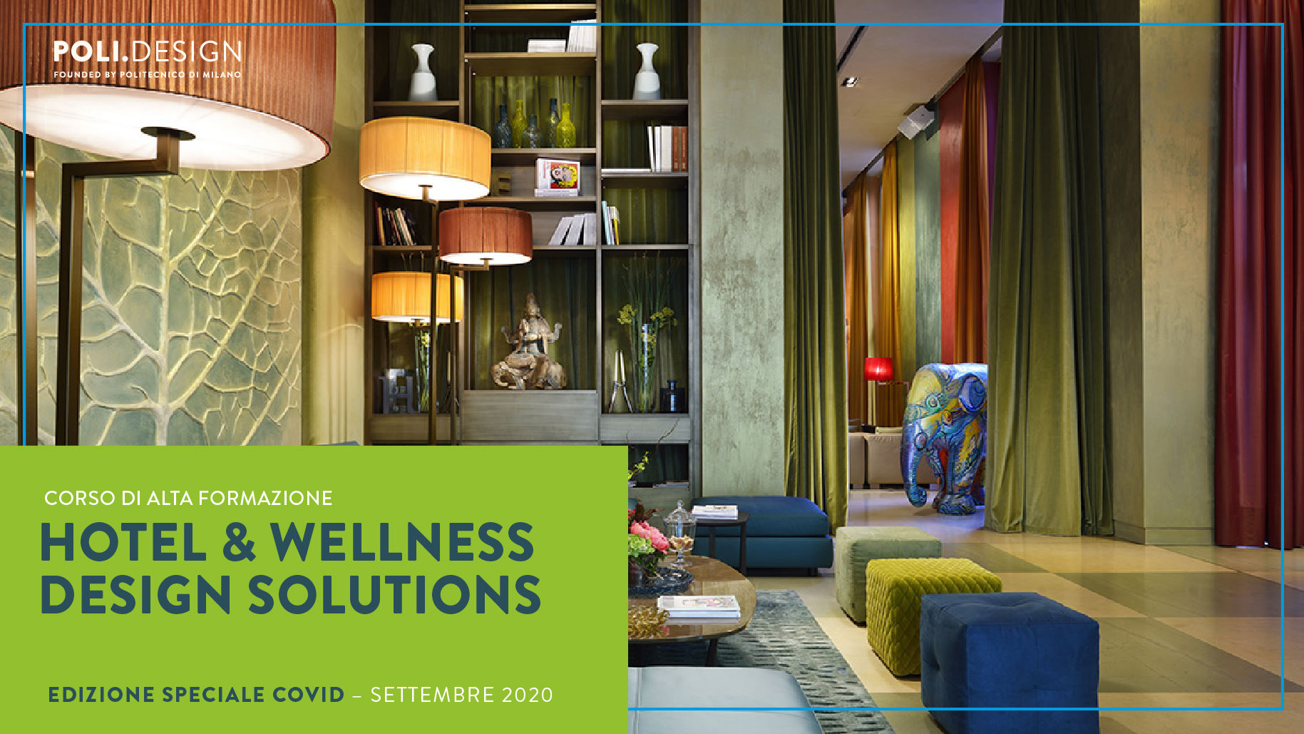 Hotel & Wellness Design Solutions: Corso speciale di Alta Formazione per ospitalità e igiene COVID19